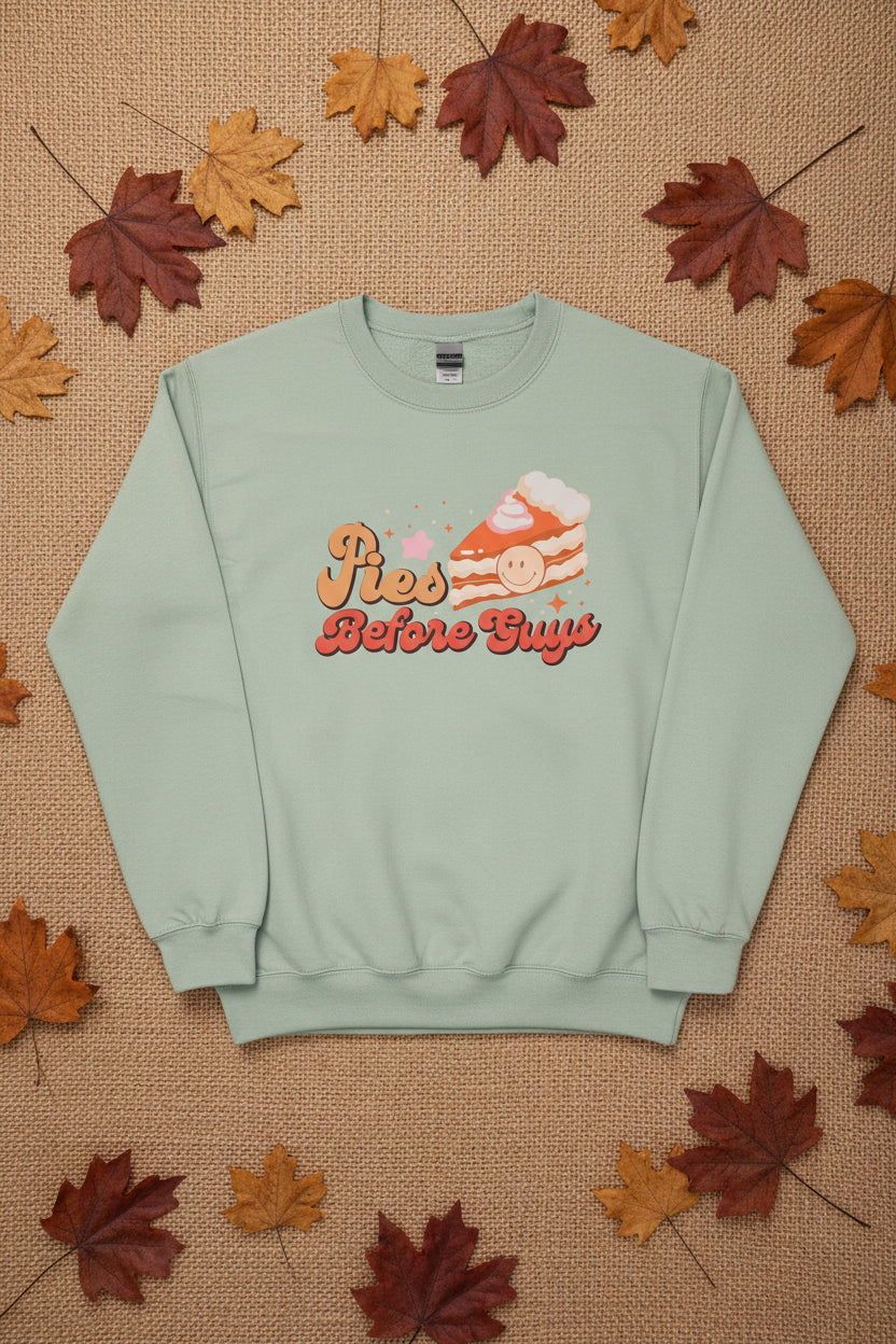 Pies Before Guys Crewneck